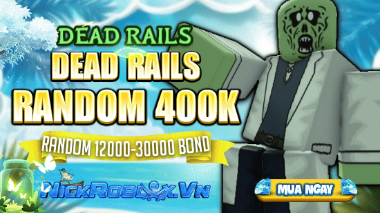 Dead Rails Random 200k